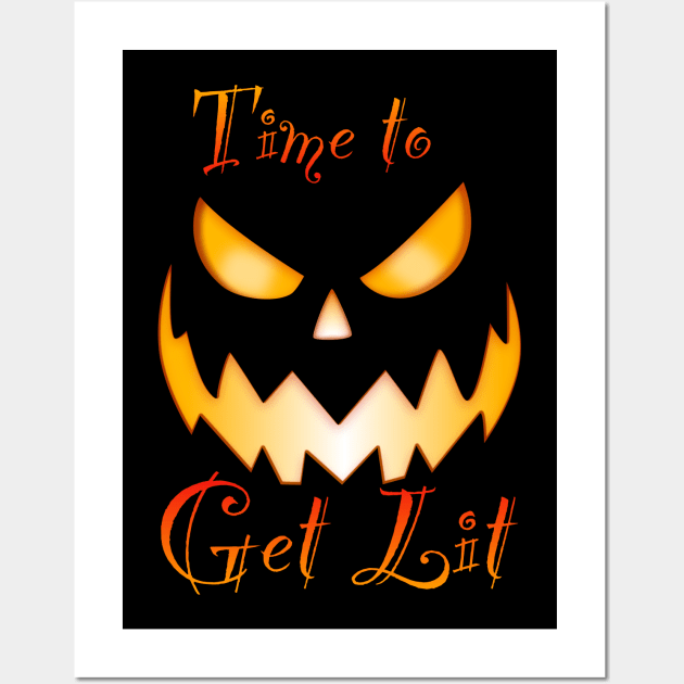 Time To Get Lit Wall Art by JAC3D